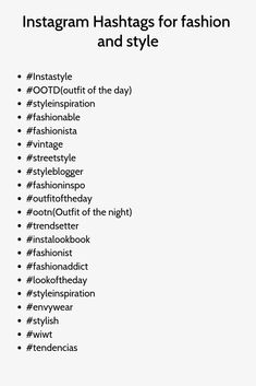 the instagram hashs for fashion and style are shown in this screenshote
