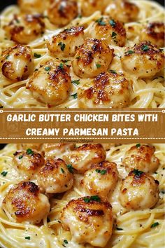 garlic butter chicken bites with creamy parmesan pasta is an easy and delicious appetizer