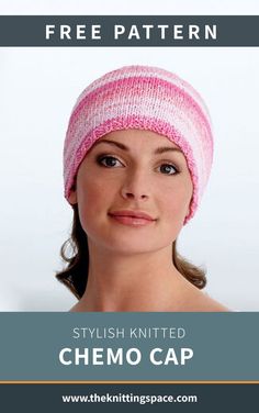 Stylish Knitted Chemo Cap [FREE Knitting Pattern] Chemo Caps Pattern, Fall Knitting Patterns, Easy Knit Hat, Addi Knitting Machine, Beanie Knitting Patterns Free, Easy Knitting Patterns Free, Beanie Knitting