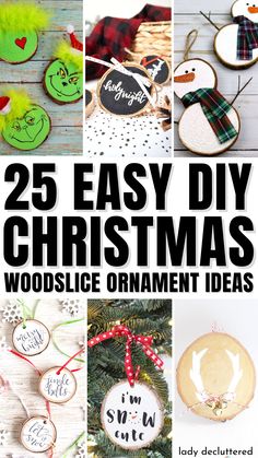 25 Easy DIY Christmas Wood slice Ornament Ideas Crafts With Tree Slices, Wooden Round Ornaments Wood Slices Diy, Woodslice Ornaments Diy, Wood Disc Ornaments Kids, Easy Wood Christmas Ornaments, Wood Disk Ornaments Diy, Simple Wood Ornaments, Round Wood Slice Christmas Ornaments, Wood Rounds Crafts Tree Slices Christmas Ornament