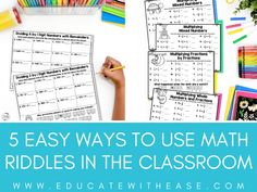 the 5 easy ways to use math riddles in the classroom with text overlay