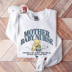 a white shirt with the words mother baby nurse on it