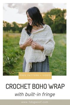 a woman wearing a crochet boho wrap with text overlay that reads, free pattern and video