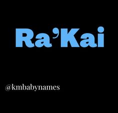 the words ra'kai are in blue and black