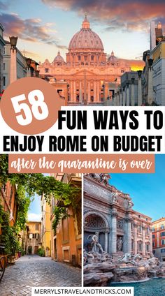 some buildings and water with the words fun ways to enjoy rome on budget after the quaranne is over