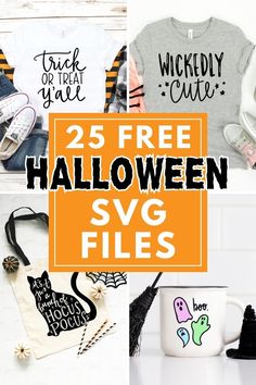 25 free halloween svg files for silhouettes, t - shirts, and more