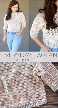 a crocheted sweater with the words everyday raglan written on it