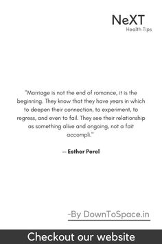 the text reads marriage is not the end of romance, it is the beginning they know that