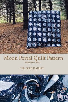 the moon portal quilt pattern is shown in blue and white, with trees behind it