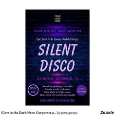 a flyer for silent disco with the words silent disco on it and neon lights against a dark brick wall