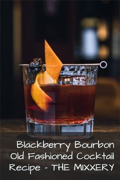 the blackberry bourbon old fashioned cocktail recipe