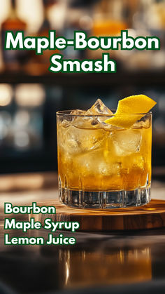 Maple-Bourbon Smash Maple Bourbon Smash Cocktail, Maple Bourbon Smash, Lemon Bourbon Cocktail, Bourbon Holiday Cocktail, October Cocktails, Cocktails Ideas, Bourbon Maple Syrup