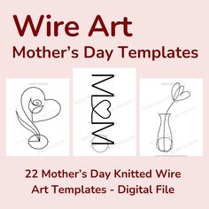 the mother's day knitted wire art templates