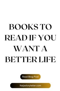 Books to Read If You Want a Better Life Book Club Recommendations, Reading Quotes