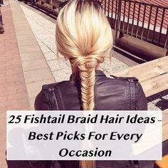 Say goodbye to boring hair with these 25 stunning fishtail braid ideas! Whether you love classic fish tail braids or unique fishtail braids, these hair stylies will inspire your next look. Perfect for everyday glam or special occasions, these braided hairstyle ideas include chic hair upstyles that elevate your style. Try them all and transform your hair game!