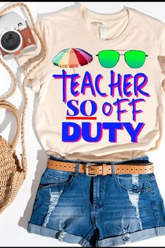 Check out this item in my Etsy shop https://www.etsy.com/listing/1019318045/teacher-off-duty-teacher-shirt-last-day Teacher Off Duty, Sunglasses Beach, Sassy Tee, Teachers Gifts, School Teacher Gifts, Beach Sunglasses, End Of School, Last Day Of School, Teacher Humor