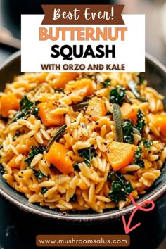 pasta with butternut squash and kale in a bowl