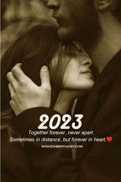 Happy New Year Forever In Heart 2023 Happy New Year Love Quotes, New Year Love Quotes, Together Forever Never Apart, New Year Wishes Quotes, Happy New Year Love, Love Quotes For Wife, Love Birthday Quotes, Happy New Year Quotes, Happy New Year Images