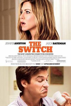 the switch movie poster with an adult drinking from a cup