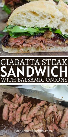 Sliced medium rare steak made into ciabatta sandwiches with balsamic onions.