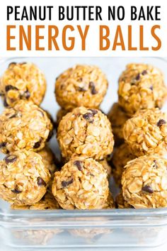 peanut butter no bake energy balls in a glass dish with the title above it