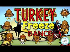 the turkey freeze dance game is available for children to play