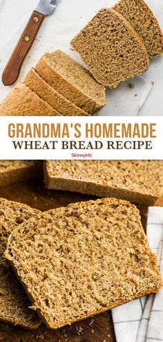 a loaf of bread with the words grandma's homemade wheat bread recipe on it