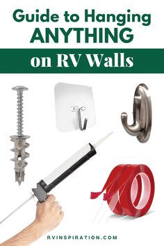 the ultimate guide to hanging anything on rv walls with instructions for installing and maintaining it