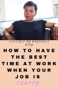 How to have the best time at work when your job is crappy. How to not have a crappy workday. How to have a better day at work. Increase your happiness while at work when you practice self-care at work. Work at home or an office you could use these self-care tips to de-stress at work and have an amazing day. #work #happiness #selfcarearwork #inspiration Tips For Self Care, Work Happiness, Insirational Quotes, Have A Better Day, Pimples Overnight, Inspirational Quotes About Strength, Feel Happier, Work Tips, How To Get Rid Of Pimples