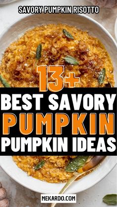 the best savory pumpkin ideas for fall and thanksgiving dinner, with text overlay