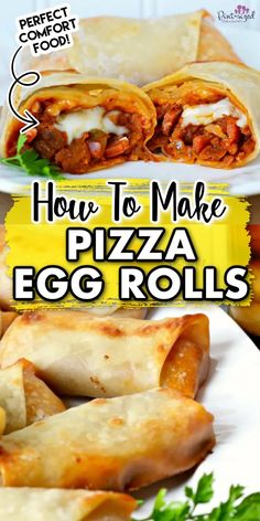 how to make pizza egg rolls on a plate with text overlay that reads, how to make pizza egg rolls