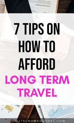 two people shaking hands with the words 7 tips on how to aford long term travel