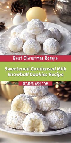 the best christmas recipe sweetened condensed milk snowball cookies recipe