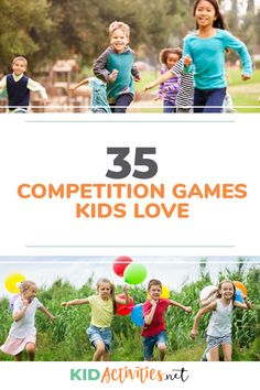 children running in the grass with text overlay that reads 35 competition games kids love