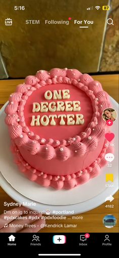 a pink cake with the words one deppee potter on it