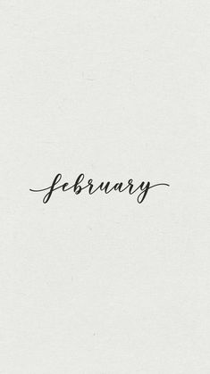 the word february written in cursive ink on a white paper with black writing