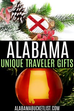 a christmas ornament with the words,'alabama unique traveler gifts'on it