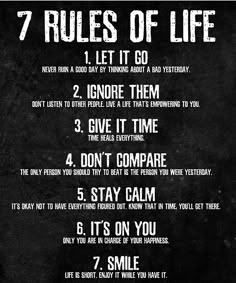 the seven rules of life poster on black paper with white writing and an image of a person's face