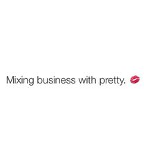 the words mixing business with pretty are written in black and red on a white background