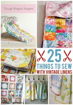 25 things to sew with vintage linens