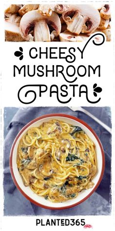 an advertisement for a restaurant with pasta and mushrooms in the background, and text that reads cheesy mushroom pasta