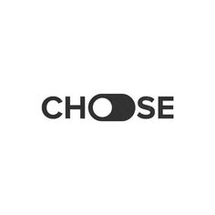 the word choose on a white background