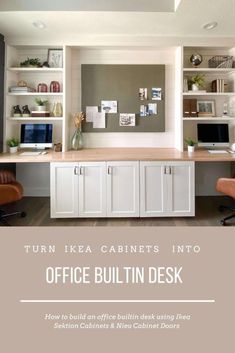 an office built in desk with white cabinets