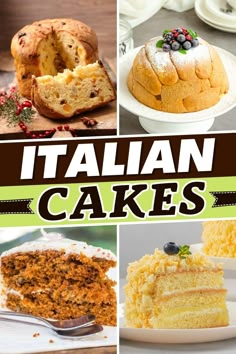 there are pictures of different cakes and desserts in this collage with the words italian cakes above them