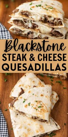 black stone steak and cheese quesadillas on a cutting board with text overlay