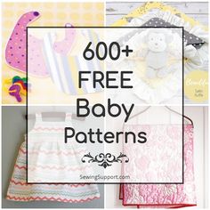 several baby patterns with the words 600 + free baby patterns