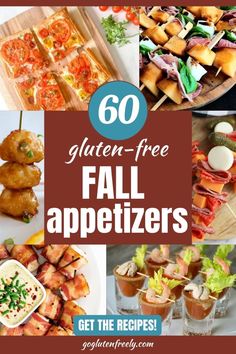 the top 50 gluten - free fall appetizers to serve at your next party