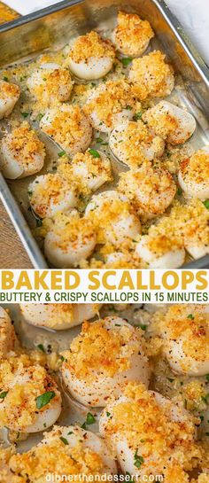 baked scallops with buttery and crispy gallops in 15 minutes or less