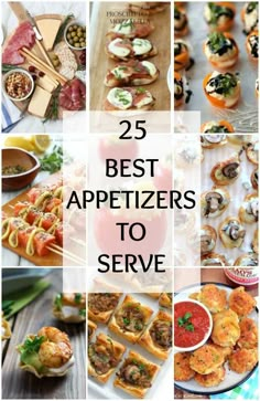 the 25 best appetizers to serve