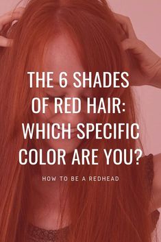 Red Hair For Fair Cool Skin, Red Or Blonde Hair, Hair Color For Natural Red Heads, Single Process Red Hair Color, All Over Red Hair, Redhead Colors Hair, Diy Red Hair Color At Home Strawberry Blonde, Different Colors Of Red Hair, Irish Copper Hair